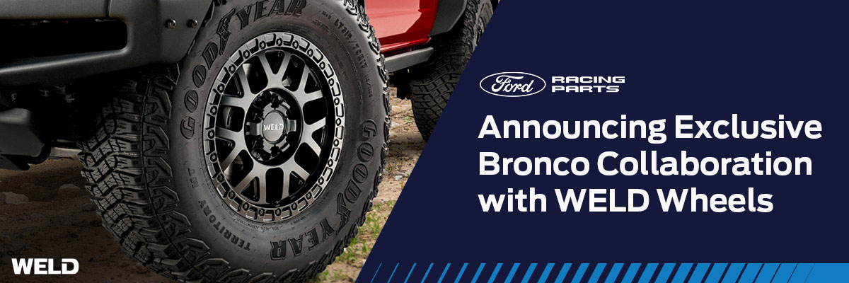 Announcing Exclusive Bronco Collaboration with WELD Wheels